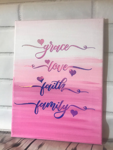 Grace Love Faith Family - Pink